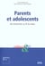 Parents et adolescents