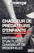 Chasseur de pédophile