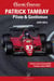 Patrick Tambay - Pilote & Gentleman