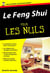 Le Feng Shui pour les nuls