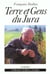 TERRE ET GENS DU JURA