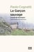 Le Garçon sauvage. Carnet de montagne