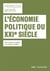 L'économie politique du XXIe siècle - de la valeur-capital à la valeur-travail