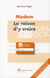 Modem, un mouvement historiquement nécessaire