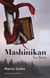 Mashinikan : Le livre
