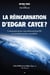 La réincarnation d'Edgar Cayce ? communication interdimensionnelle