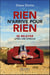 Rien n'arrive pour rien - se relever après une épreuve