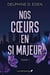 Nos coeurs en si majeur Tome 1
