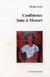 Confidence faite a mozart...