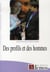 Des profils et des hommes
