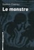 Le Monstre Et Autres Nouvelles.