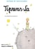 Tiprens-la - le petit prince