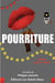 Pourriture ! - comedie acide et culottee