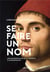 Se faire un nom, une anthropologie de la célébrité à la renaissance