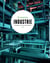 Ré-inventaire Tome 3 - industrie : paysages, formes, patrimoines