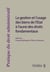 La gestion et l'usage des biens de l'État à l'aune des droits fondamentaux