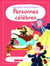Mon grand livre de réponses : personnages célèbres