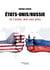 États-Unis/Russie : Je t'aime, moi non plus