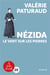 Nézida - le vent sur les pierres