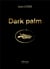 Dark palm
