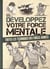 Développez votre force mentale - toutes les techniques des forces armées