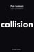 Collision