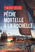 Pêche mortelle à la Rochelle