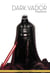 La Légende de Dark Vador T09 : Trahison