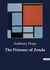 The Prisoner of Zenda : A Tale of Political Intrigue and Identity in Ruritania