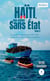 Haïti, une nation sans État