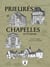 Prieurés et Chapelles en Touraine