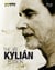 L'edition jiry kylian - 22 choregraphies, 2 portraits