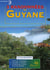 3 randonnées en Guyane