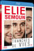 Élie Semoun - Tranches de vie