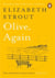 Olive, Again : From the Pulitzer Prize-winning author of Olive Kitteridge