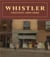 Whistler : streetscapes, urban change