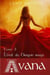 Avana Tome 3 : L'éveil du dragon rouge