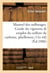 Manuel pratique des sulfurages. guide du vigneron pour l'emploi du sulfure de carbone, phylloxera