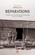 Réparations : Combats pour la mémoire de l'esclavage (XVIIIe-XXIe siècle)