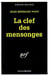 La clef des mensonges
