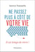 Ne passez plus à côté de votre vie - il est temps de vivre !