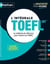 L'intégrale TOEFL : la méthode de référence pour réussir son TOEFL (édition 2020)