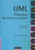 Uml principes de mise en oeuvre