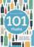 101 rhums - grands classiques, étoiles montantes et perles méconnues