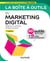 La boîte à outils : du marketing digital (2e édition)