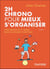 2h chrono pour mieux s'organiser - 2e éd.