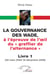 La gouvernance des Wade, à l'épreuve de l'oeil du "greffier de l'alternance" Tome 1 : 29 mars 2000 - 19 décembre 2006