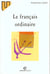 Le français ordinaire