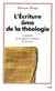L'Écriture, âme de la théologie