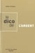 Le dico de l'argent